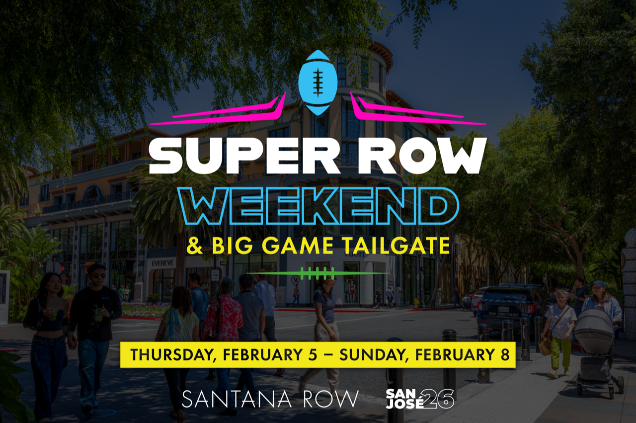 Super Row Weekend & Big Game Tailgate Viewing Party @ Santana Row