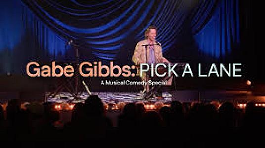 Presented by Stanford Live - Hysterical: Gabe Gibbs: Pick a Lane