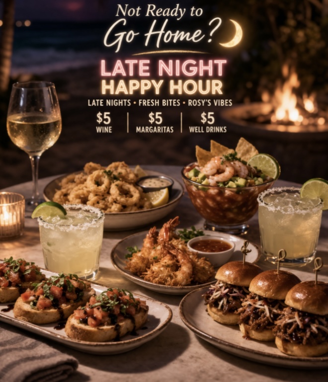 Rosy’s Late Night Happy Hour