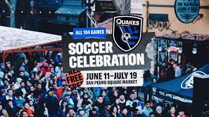 San Jose Earthquakes World Cup 2026 Celebration of Soccer Opening Weekend