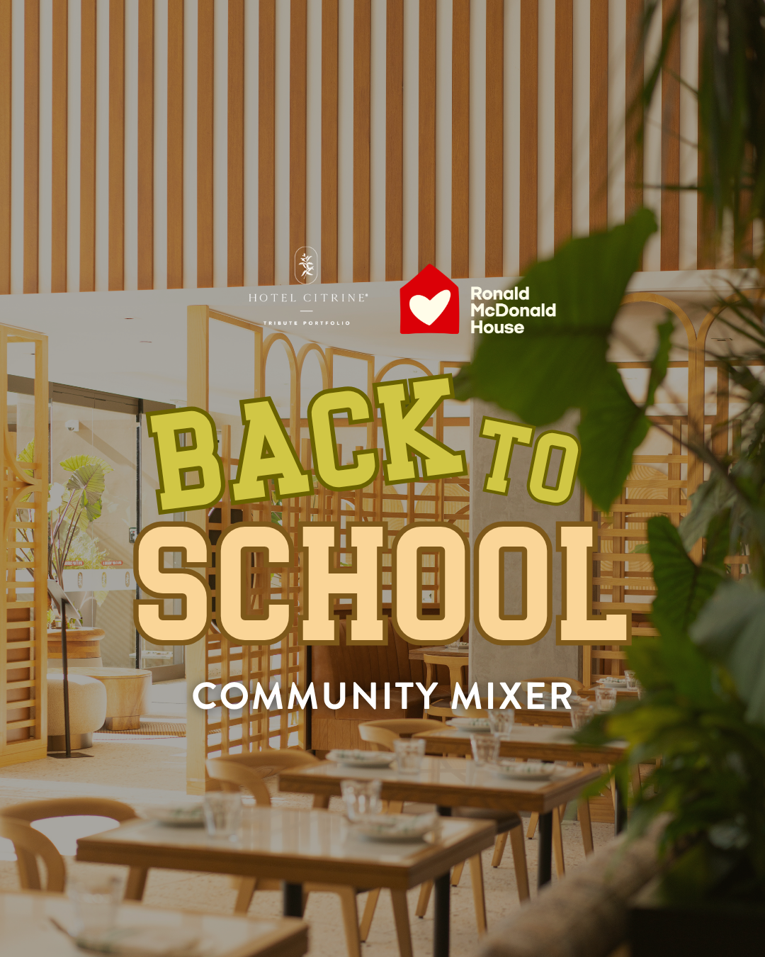 Back-to-School Community Mixer at Hotel Citrine
