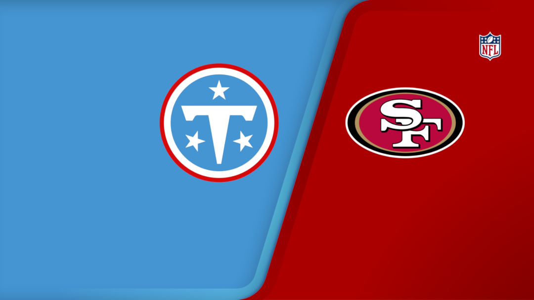 NFL Preseason - San Francisco 49ers vs. Tennessee Titans