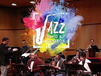 University Music Concerts - Jazz Band & Combos Festival